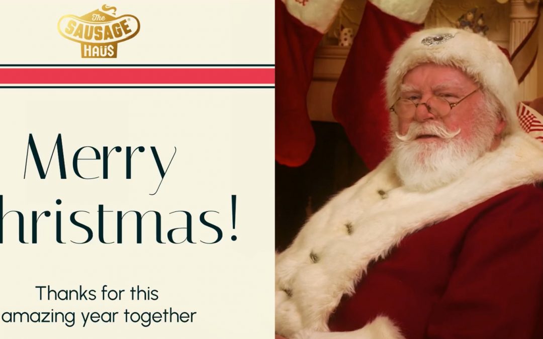 A Festive Christmas Greeting from Sausage Haüs